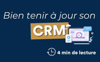 Tenir son CRM à jour