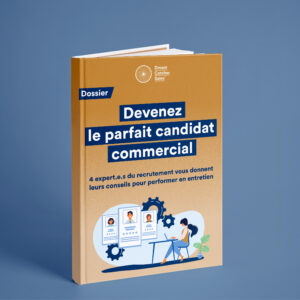 Ebook devenez le parfait candidat commercial