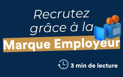 Marque Employeur pour recruter