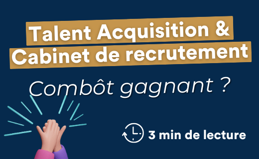 Talent Acquisition et cabinet de recrutement