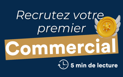 recruter son premier commercial