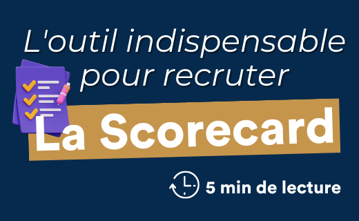 Scorecard pour recruter